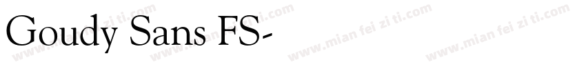 Goudy Sans FS字体转换